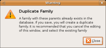 Duplicate family warning.